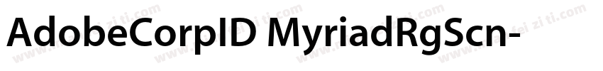 AdobeCorpID MyriadRgScn字体转换
